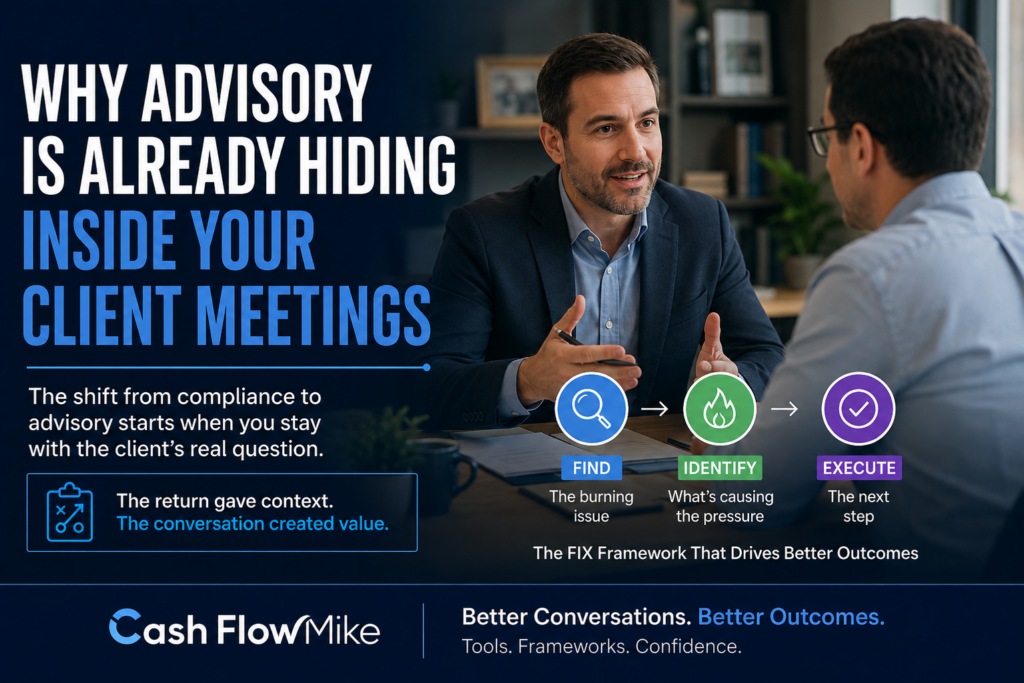 Why Advisory Is Already Hiding Inside Your Client Meetings