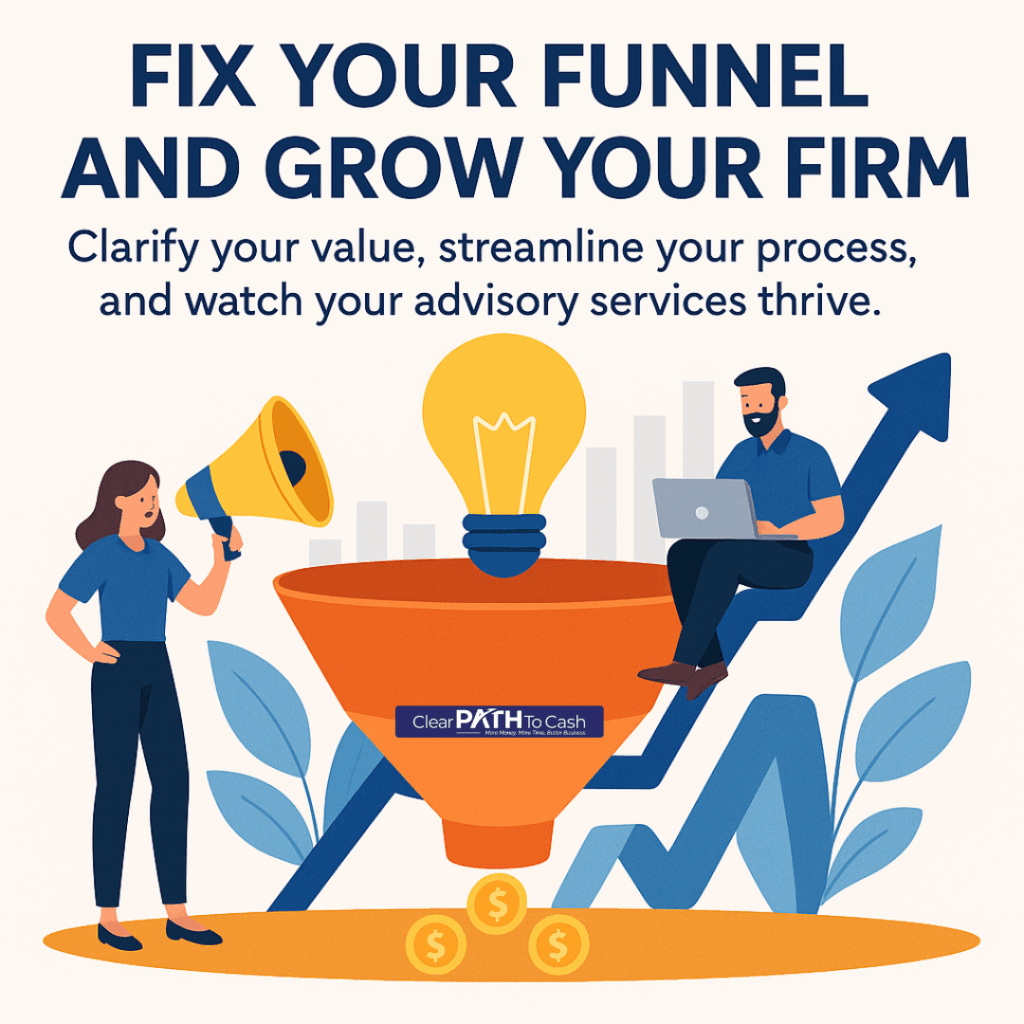 Fix Your Funnel and Grow Your Firm