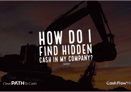 How to find hidden cash in your business operation