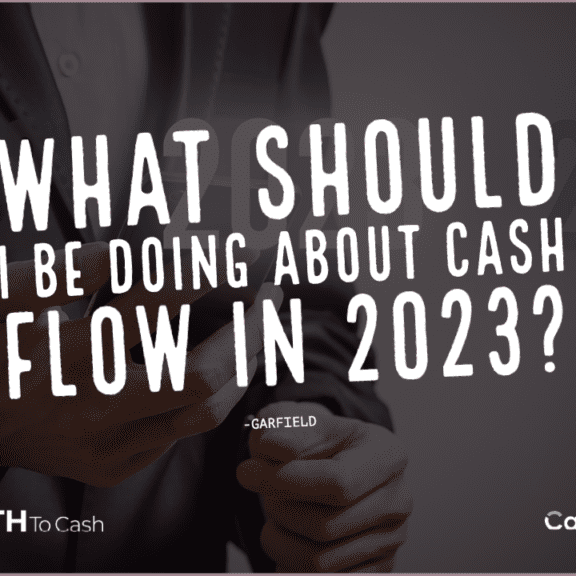 What Should I Do In 2023 With Cash Flow Blog Image