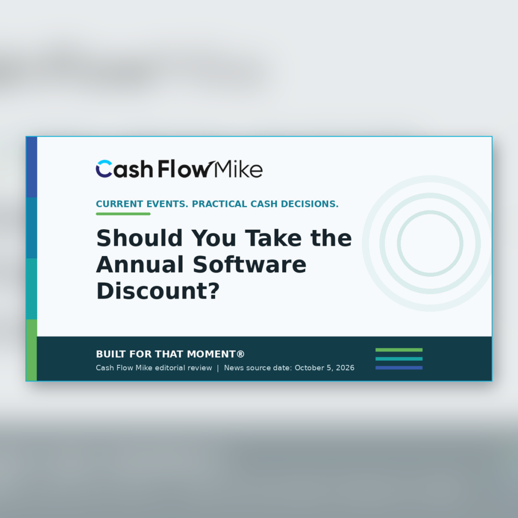 Cash Flow Mike archive card for Should You Take the Annual Software Discount?