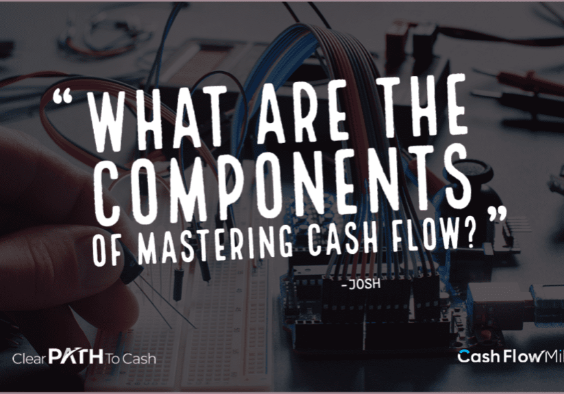 components of mastering cash flow-1